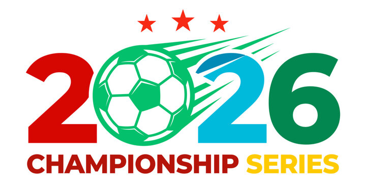 Bold design featuring the numbers 2026 with a soccer ball and championship text in a vibrant vector illustration