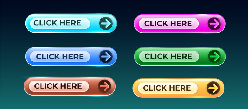 3D set of shiny Click Here buttons with arrow icon to navigate, for call to action design, web UI, landing page, digital marketing, templates and user engagement. Vector illustration.