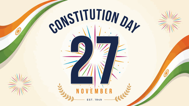 Celebrating india s constitution day on november twenty seventh with patriotic design