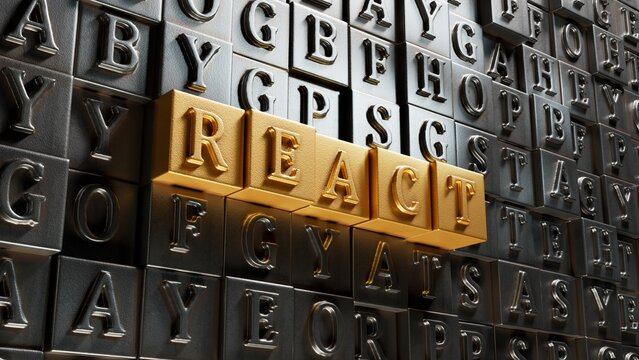 Movable type printing with text REACT. financial market. financing.close up of Movable type printing,Business Concept.3D rendering.