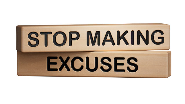 wooden cubes and a wooden block with the text STOP MAKING EXCUSES. Wooden cube blocks. Copy space.Supports PNG files with transparent backgrounds.