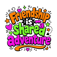 Obraz premium Playful Friendship Saying Cartoon Lettering Vector Illustration