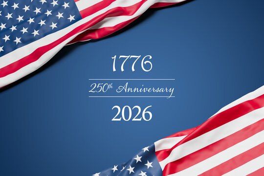Two wrinkled flags of the USA draped onto a flat blue surface with the text "1776 250th Anniversary 2026"
