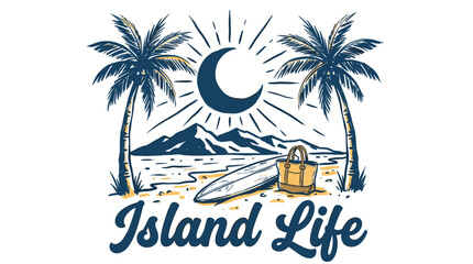 Obraz premium Island life. Beach club. Endless summer artwork. Tropical vintage design for t shirt print. Surf adventure graphic.