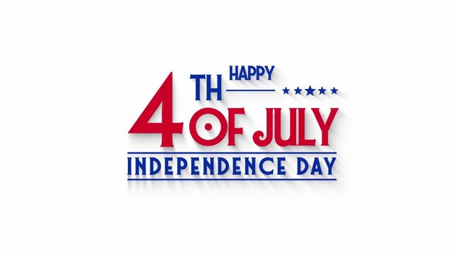 Happy 4th of July Independence Day Typography Animation Patriotic Background
