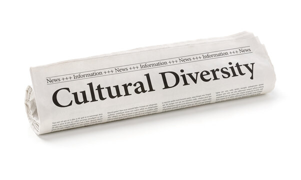 Rolled newspaper with the headline Cultural Diversity