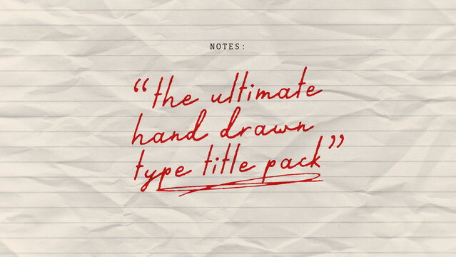 Ultimate Hand Drawn Title Pack