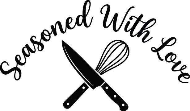 Seasoned with love vector typography design. Vintage kitchen emblem with crossed chef knife and wire whisk silhouette isolated on white background.