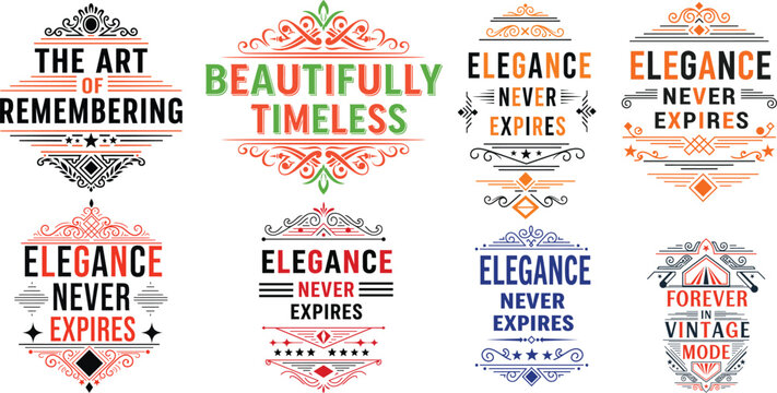 Elegance Never Expires Typography T-Shirt Design Bundle | Beautifully Timeless Vintage SVG PNG EPS