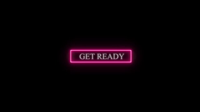 Get ready and start text on tv background. . Glowing Neon Lights concept . with luminous effect get ready, template, words, stamp, sale .Futuristic Neon glowing neon sold out text 4k animation 