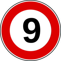 Fototapeta premium Circular Red Maximum Speed Limit 9 Road Sign Vector