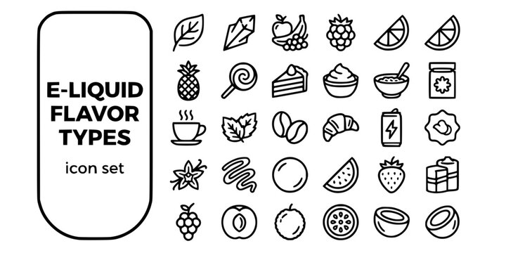 E-Liquid Flavor Category Bold Line Icons-Tobacco Menthol Fruit Berry Citrus Tropical Candy Dessert Custard Cereal Coffee Mint Bakery Energy-25 Flavor Icon Set Vector