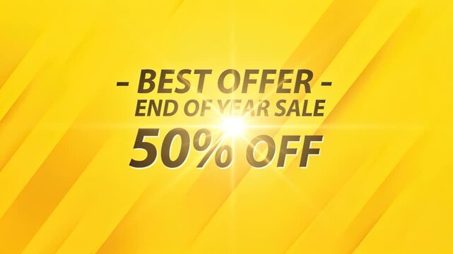 End of Year Sale 50% Off: A vibrant yellow background with diagonal lines and a bright sunburst highlights a BEST OFFER - END OF YEAR SALE 50% OFF message, ideal for promotional campaigns.