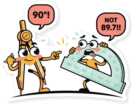 Cheerful geometry compass insists on a perfect 90 degree angle to a stressed protractor