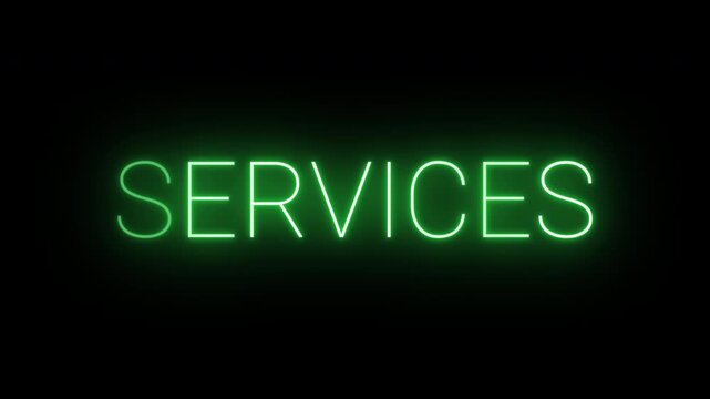 Flickering neon green glowing services sign animated black background.
