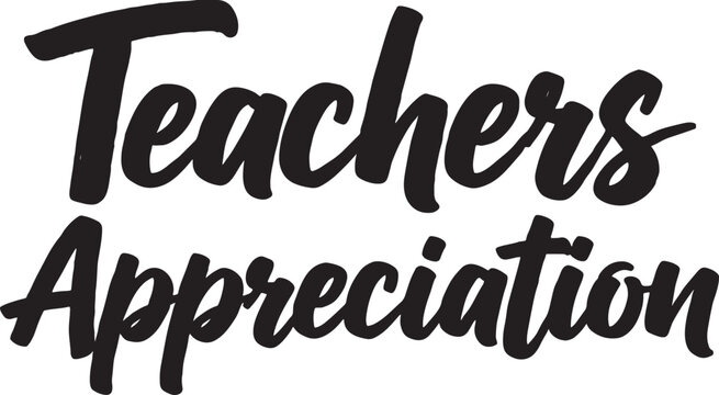 Teachers appreciation text design with thank you teacher appreciation education profession teachers appreciation recognition gratitude education celebration acknowledgement