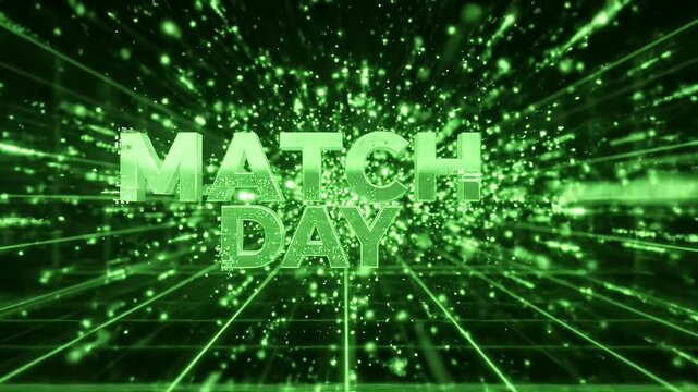 Dynamic Match Day Opener with Green Particle Animation - A vibrant green particle explosion erupts around the words "MATCH DAY" in a dynamic 3D effect.