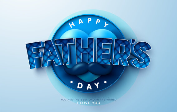 Happy Father's Day Greeting Card Design with Mustache, Heart and 3d Typography Lettering on Light Blue Background. Vector Celebration Illustration for the Best Dad. Fathers Day Template for Banner