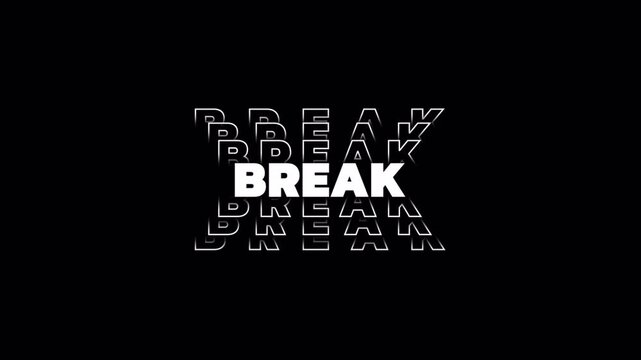 Break Glitch Typography Motion Graphic, Pause Screen Text Animation.
Intermission Glitch Effect, Broadcast Break Overlay.