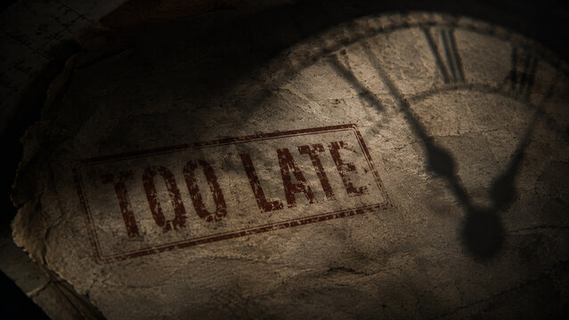 Old paper stamped with too late and clock shadow evokes consequences and accountability in dramatic vintage concept about deadline failure and urgent regret