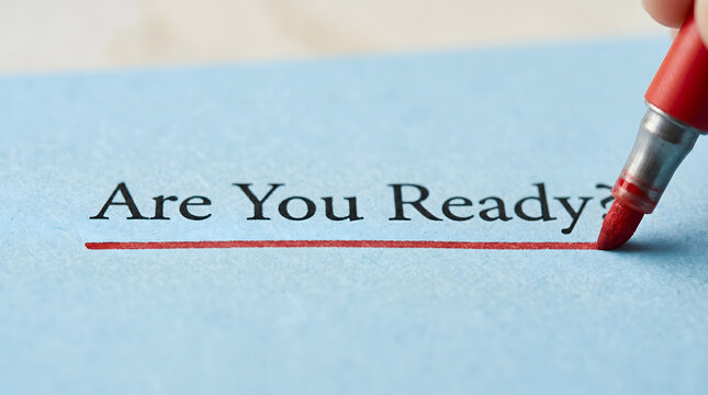 Hand Writing Are You Ready with Red Marker on Light Background Preparation Concept