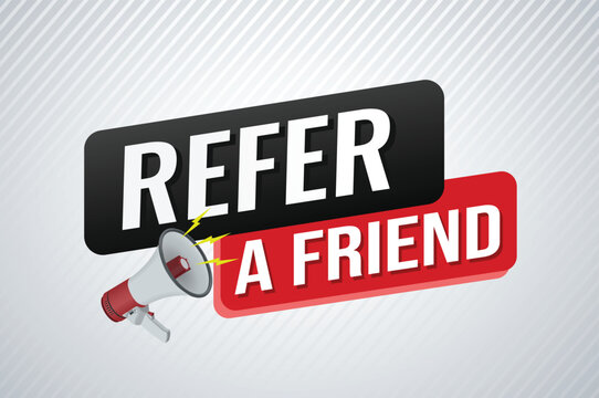 refer a friend referral program plan page poster banner mega phone graphic design icon logo sign symbol social media website coupon

