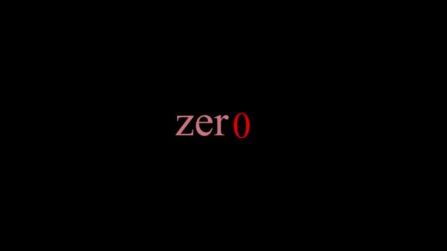 The word zero with letter O highlighted in red neon. Alphabet text lettering symbol for numerical countdown intro. Animated text graphics on black background.