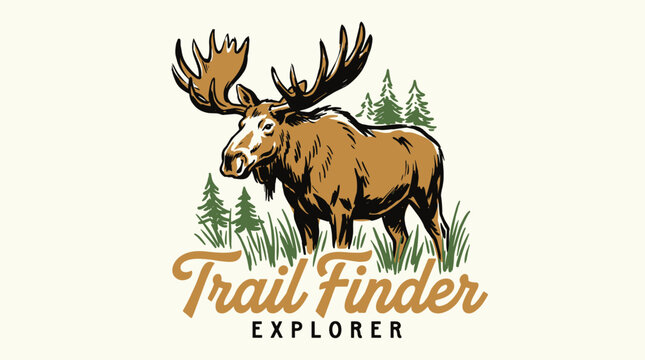 Trail finder explorer. Moose mountain adventure vintage print design for t shirt. Explore more. Wild nature graphic.