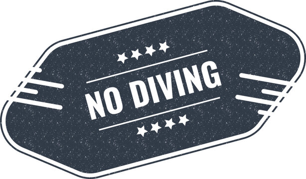 Vintage style dark blue label with the text no diving written in bold white letters