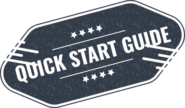 Vintage style navy blue quick start guide sign label isolated on a clean simple surface
