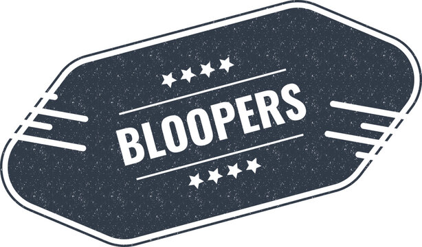 Vintage style navy blue rubber stamp sign featuring the word bloopers with four stars included