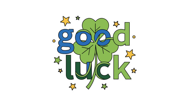 Good Luck Typography with Four Leaf Clover and Stars