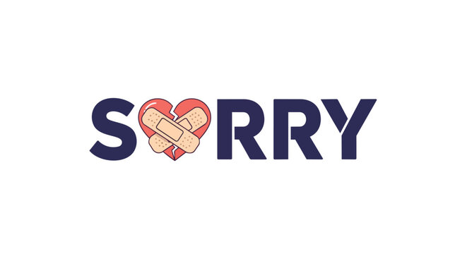 Sorry Text with Broken Heart and Bandage for Apology and Healing
