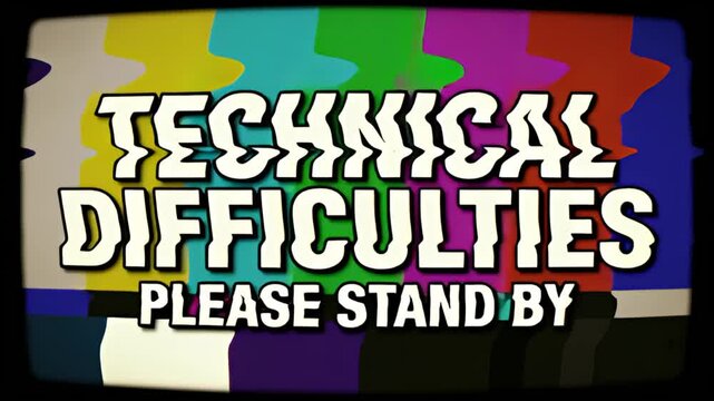Vintage technical difficulties screen with flickering analog glitch bars