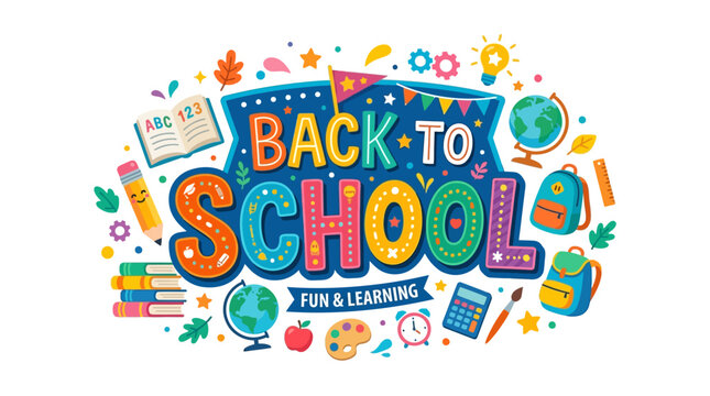 Back to School Fun and Learning Decoration - Education, Study, Fun