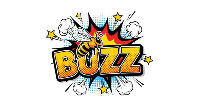 Bold and exciting pop art illustration showcasing a busy honeybee in motion around the energetic word 'Buzz', surrounded by starbursts and smoke for a lively effect
