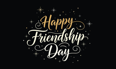 Happy friendship day wishes with sparkling gold and white text on black background © Niranjanart