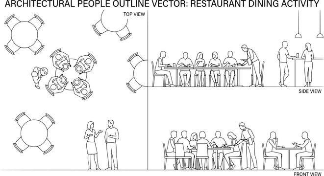 Architectural people outline vector restaurant dining activity. sitting at table eating, waiter serving, standing talking, group dining. side, front, and top views. Vector