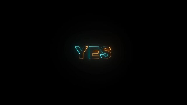 Neon yes sign in black background affirmative glowing text confirmation concept neon sign affirmation