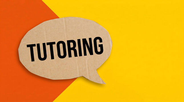 Tutoring, education, learning, speech bubble, cardboard text