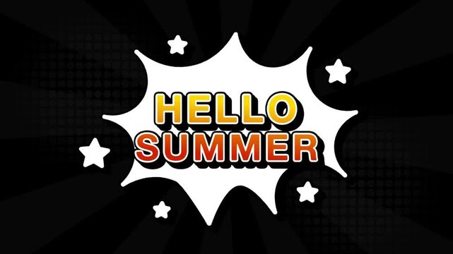 Hello Summer text word lettering popup comic cartoon reveal with bomb and smoke explosion manga anime book page dots with radial speed lines doodle black background with seamless loop animation retro 