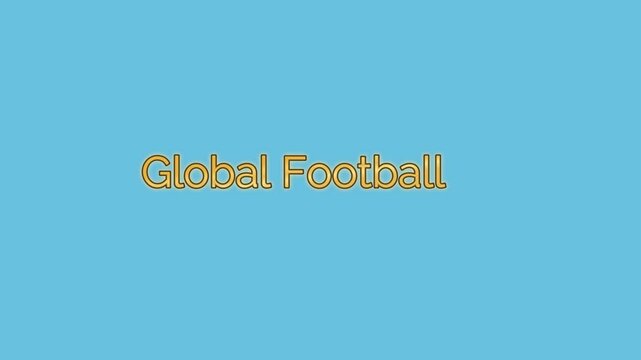 Global football title presents gold typography centered across a smooth light blue solid background.