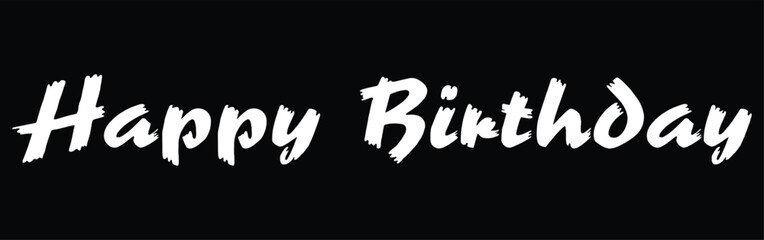 Fototapeta premium Happy Birthday text features an elegant brush script font in white isolated on a deep black background.
