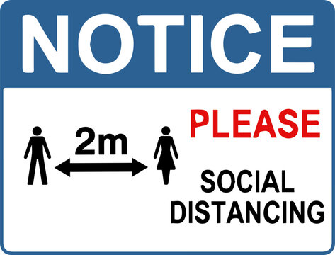 Notice please social distancing 2m safety sign isolated on white background