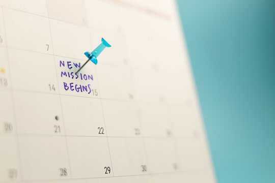 Calendar with note saying &ldquo;New Mission Begins&rdquo; representing growth mindset