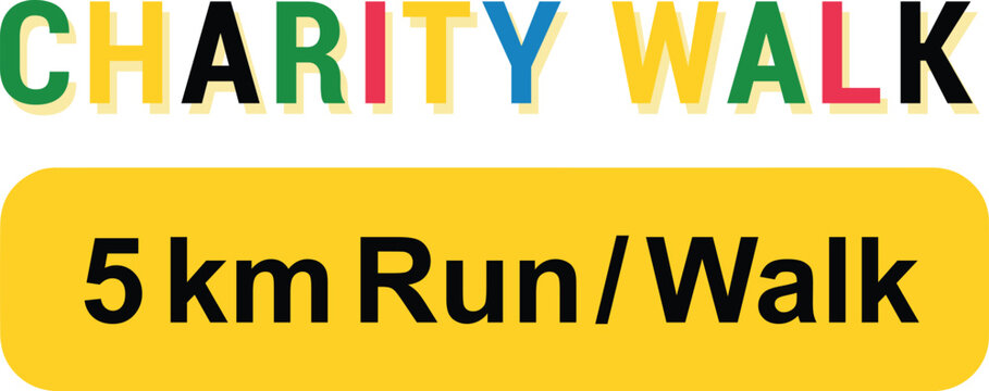 Charity Walk 5K Run Walk Typography Event Logo Vector EPS