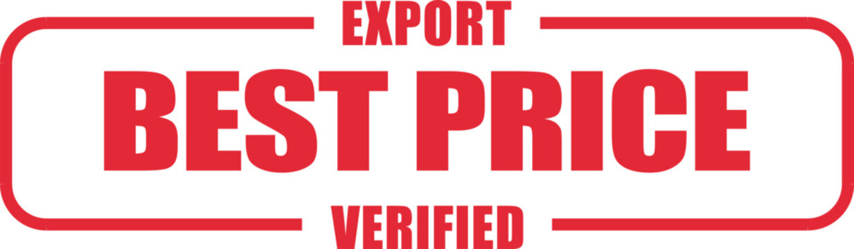Generic red stamp with BEST PRICE text and EXPORT VERIFIED offering a top value proposition