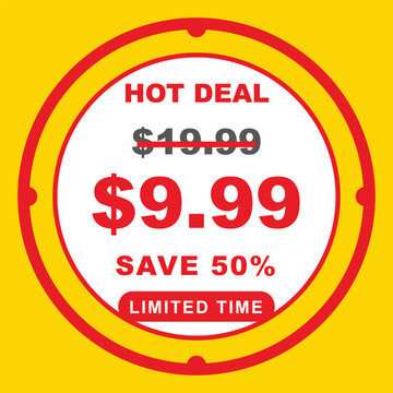 Hot deal promotional sticker with 50 percent discount, red and yellow limited time offer badge, retail price drop tag for marketing and sales