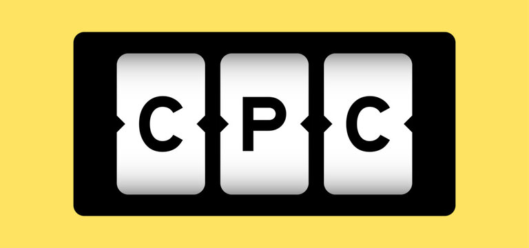 Black color in word CPC (Abbreviation of Cost per click) on slot banner with yellow color background