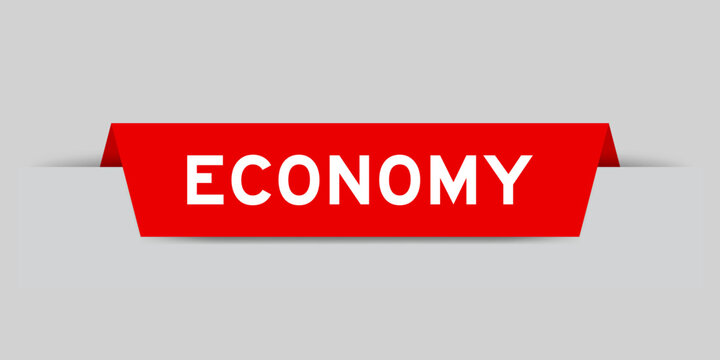 Red color inserted label with word economy on gray background